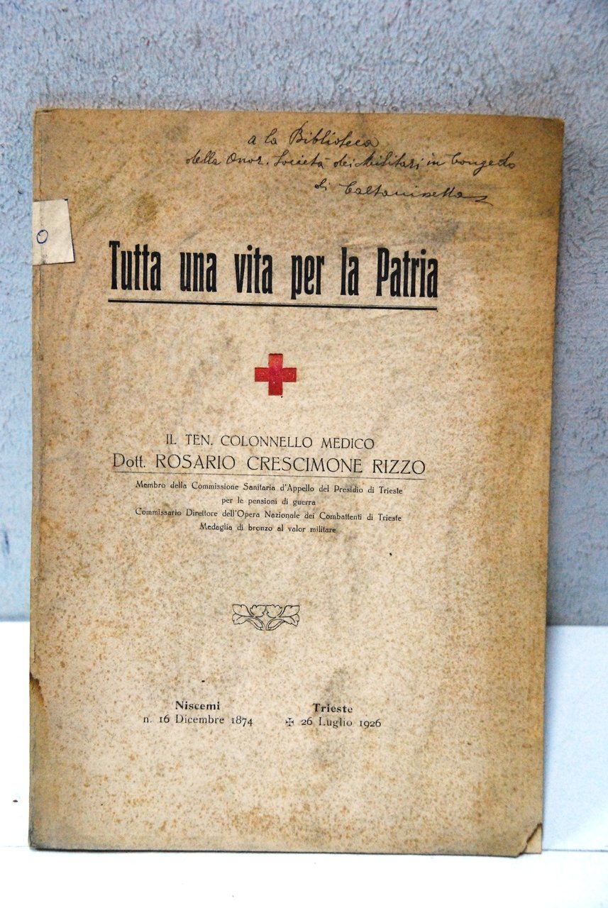 tutta una vita per la patria
