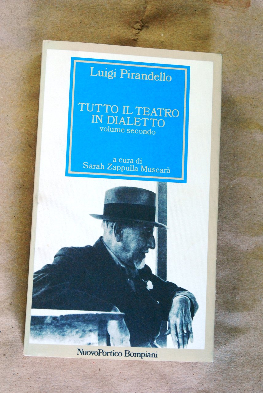 tutto il teatro in dialetto volume secondo NUOVO