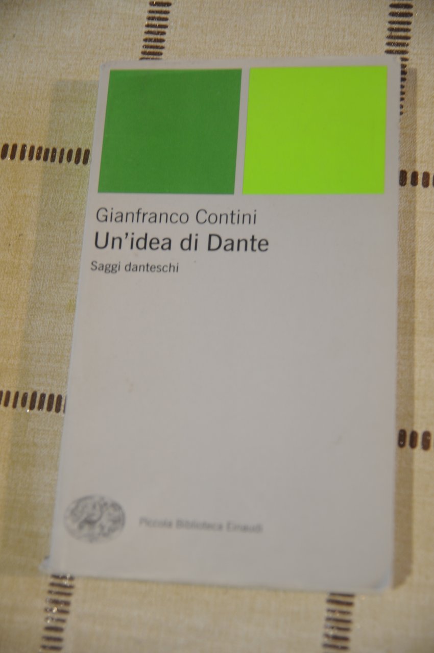 un'idea di dante saggi danteschi NUOVO (firma di possesso) | Immagine principale