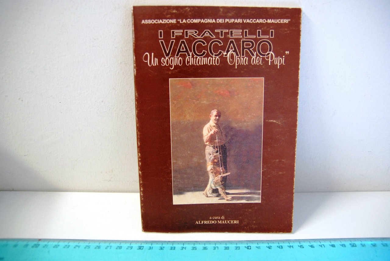 Un sogno chiamato Opra dei Pupi