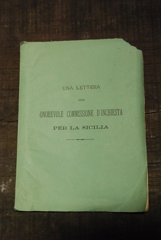 una lettera alla commissione d'inchiesta per la sicilia