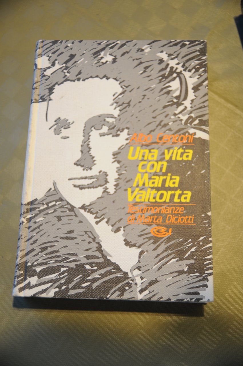 una vita con maria valtorta NUOVISSIMO