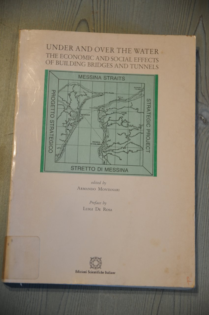 under and over the water the economic and social effects …