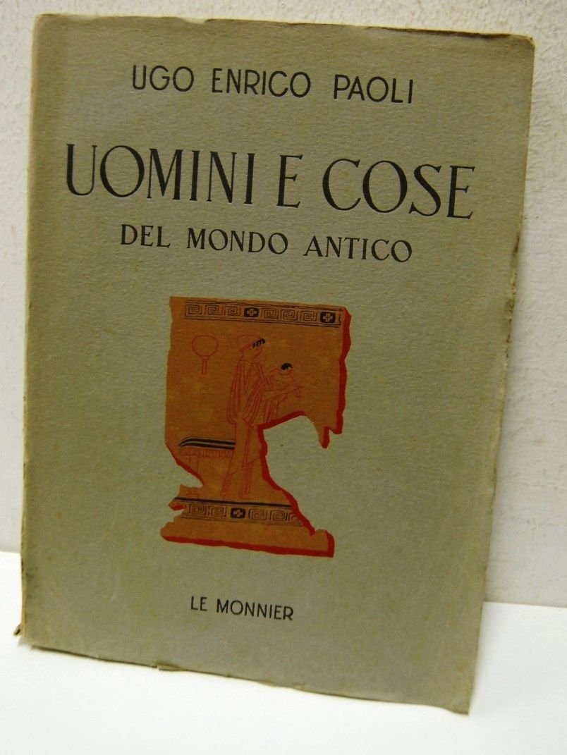 Uomini e cose del mondo antico