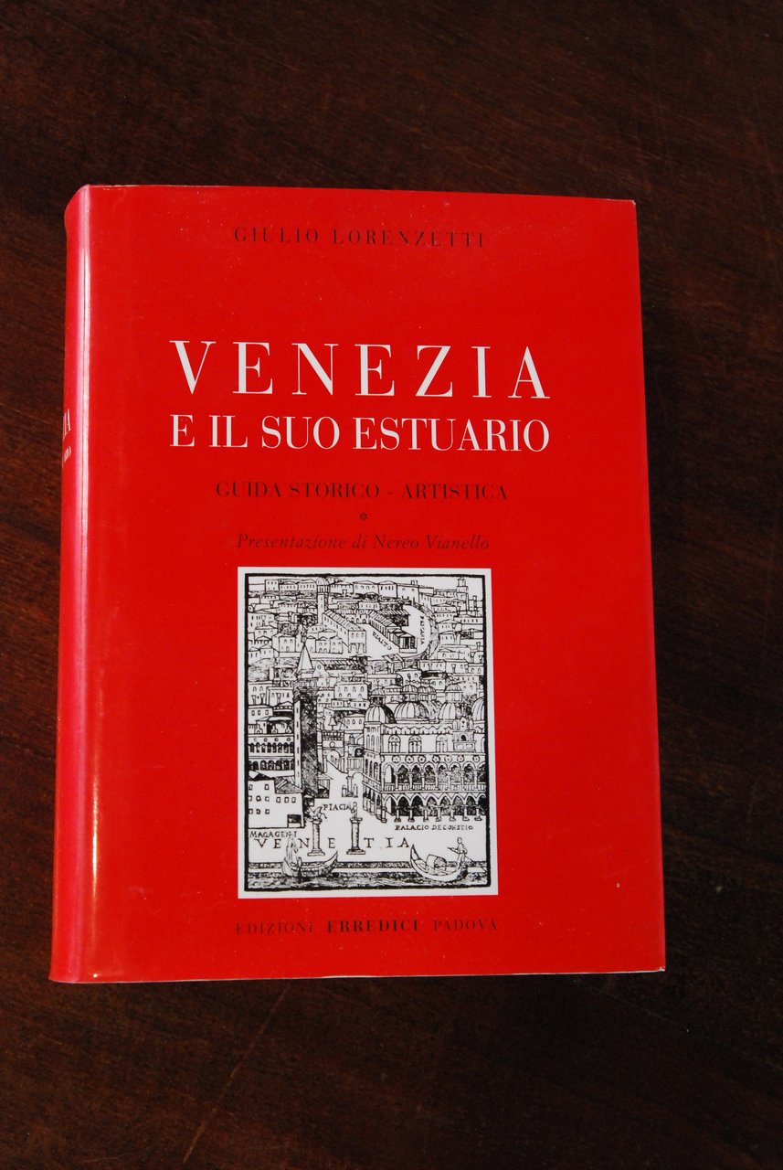 venezia e il suo estuario NUOVISSIMO