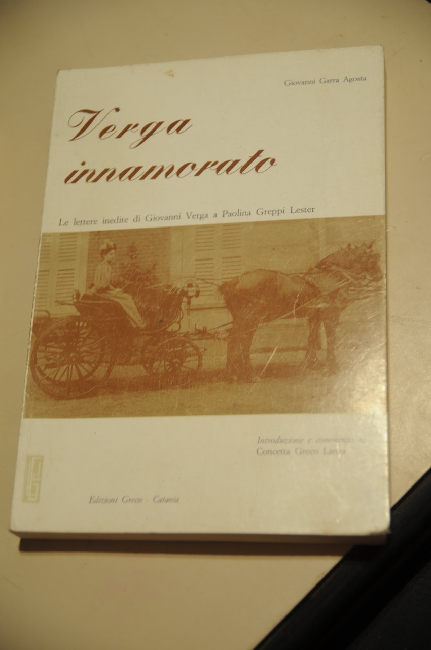 VERGA INNAMORATO nuovissimo