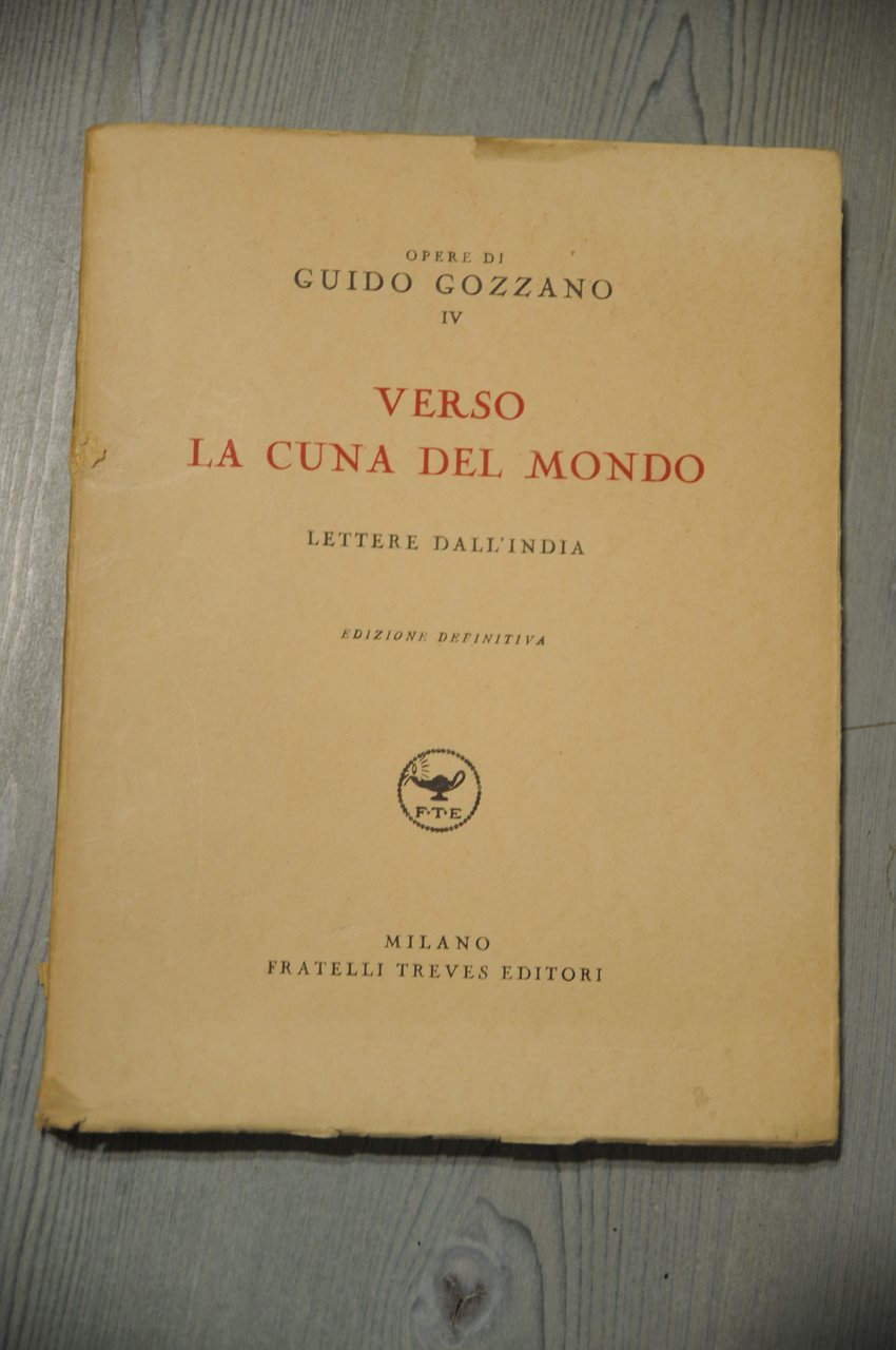 verso la cuna del mondo lettere dall'india