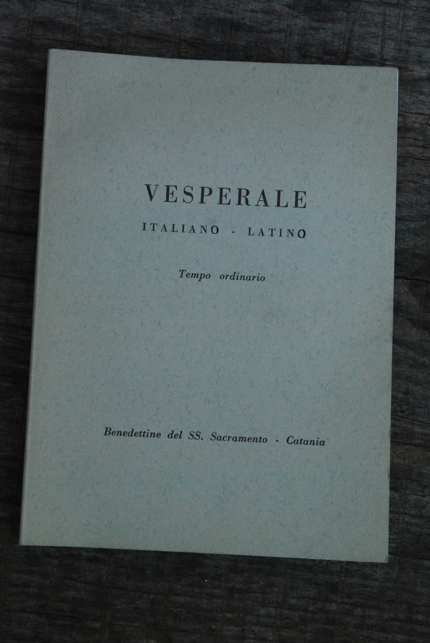 vesperale italiano latino tempo ordinario NUOVISSIMO