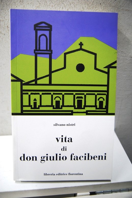 Vita di don Giulio Facibeni