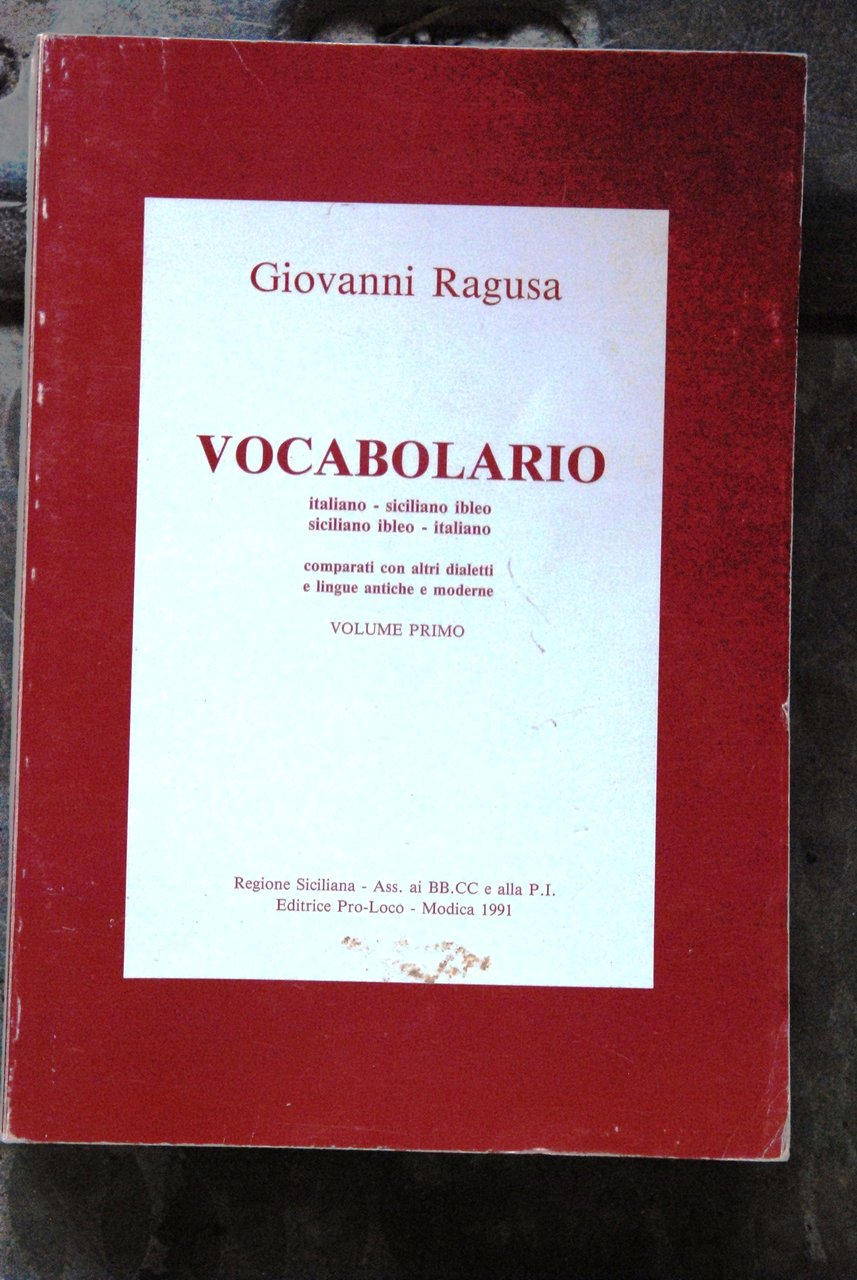 vocabolario italiano siciliano ibleo con dedica e firma autografa NUOVO