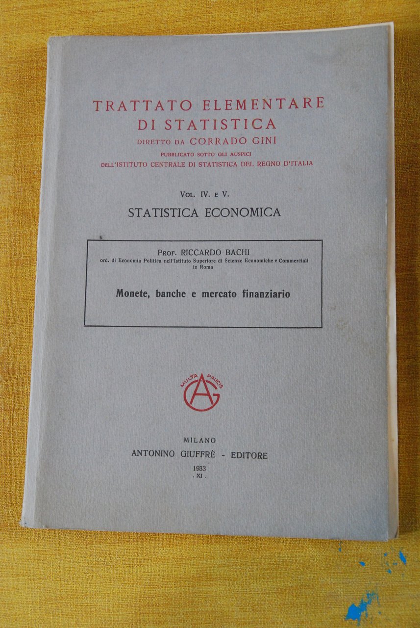 vol. IV V statistica economica riccardo bachi monete banche (qualche … | Immagine principale