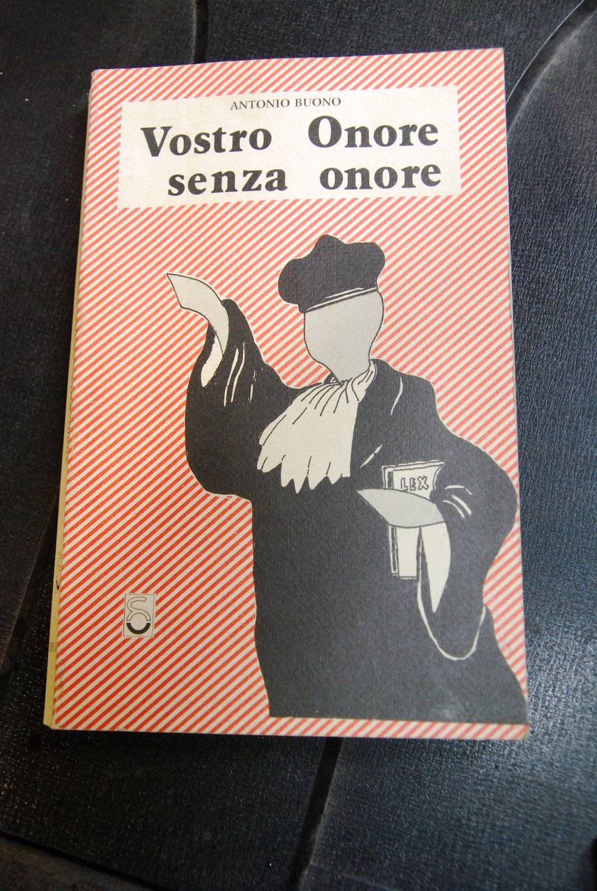 vostro onore senza onore NUOVO