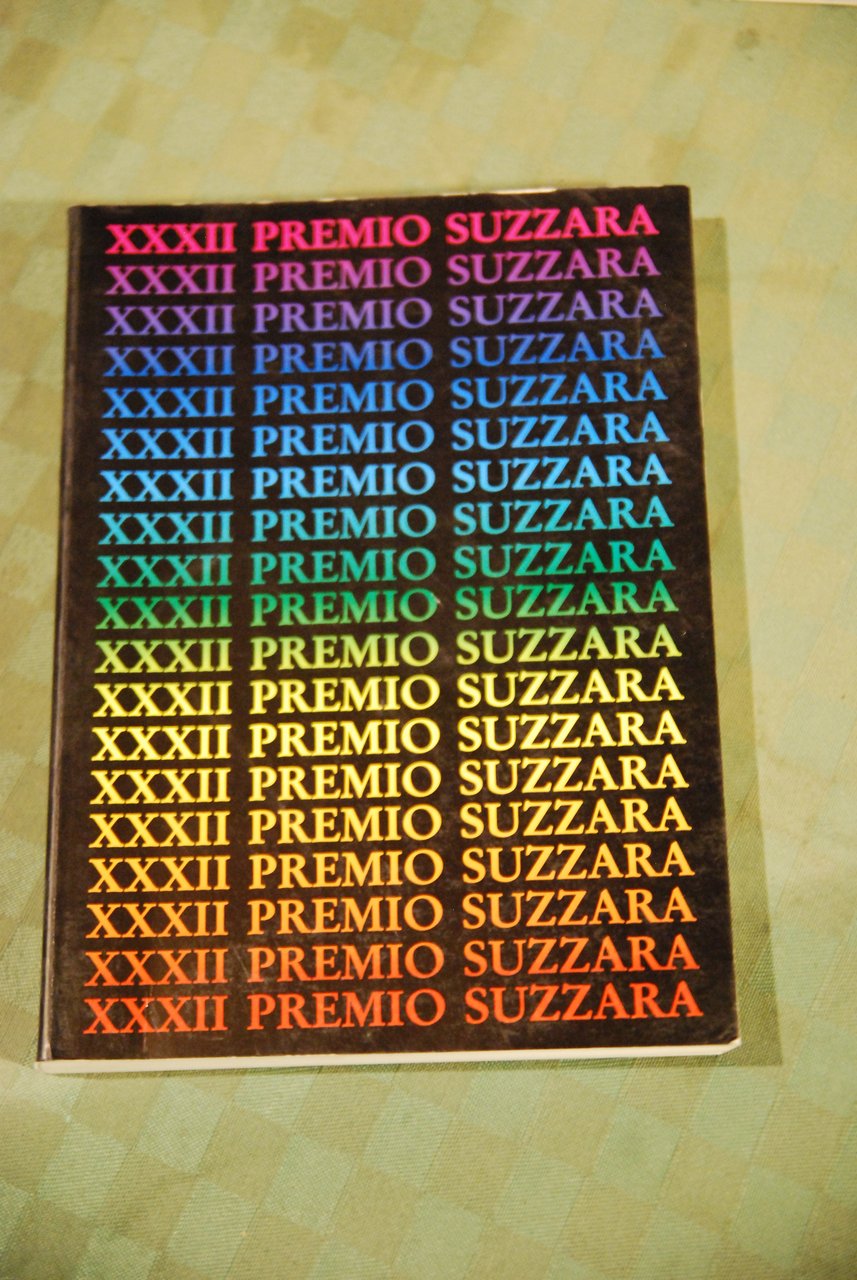 XXXII PREMIO SUZZARA (nuovissimo)