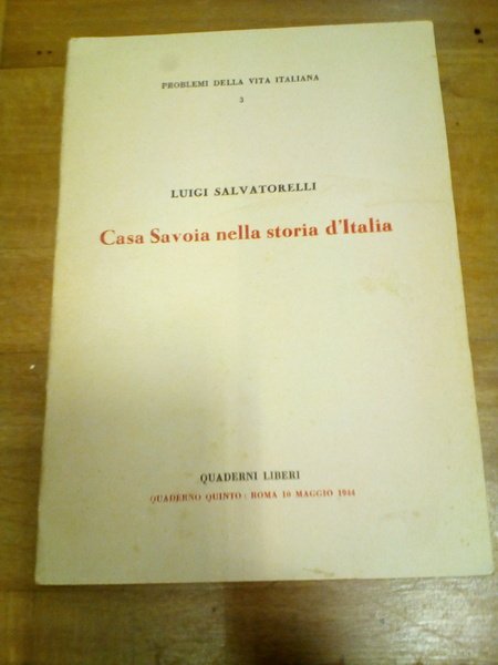 Casa Savoia nella storia d'Italia