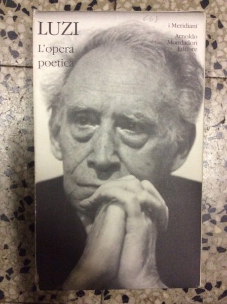 L'OPERA POETICA. - A cura e con un saggio introduttivo …