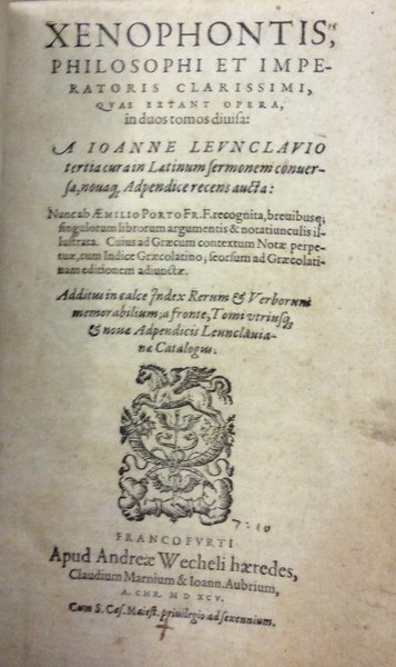 XENOPHONTIS, PHILOSOPHI ET IMPERATORIS CLARISSIMI, QUAE EXTANT OPERA IN DUOS …
