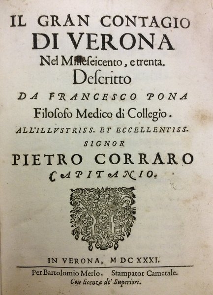 IL GRAN CONTAGIO DI VERONA NEL MILLESEICENTO, E TRENTA. - …