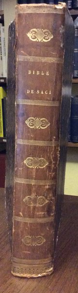 LA SAINTE BIBLE CONTENANT L'ANCIEN ET LE NOUVEAU TESTAMENT. - …