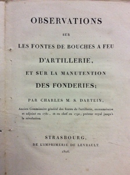 OBSERVATIONS SUR LES FONTES DE BOUCHES A FEU D'ARTILLERIE, ET …