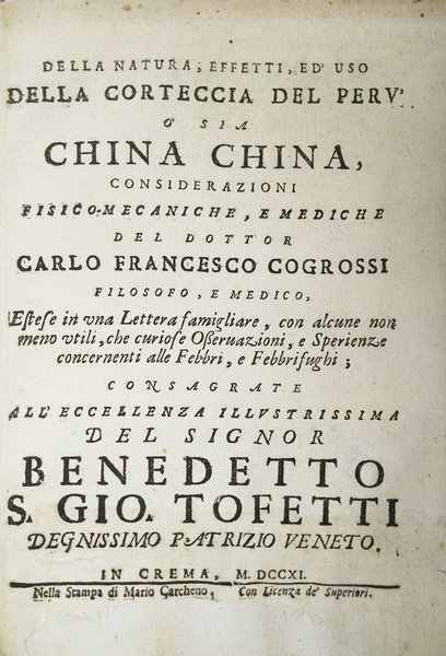 DELLA NATURA, EFFETTI, ED USO DELLA CORTECCIA DEL PERU' O …