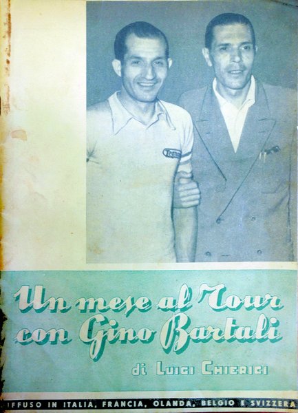 UN MESE AL TOUR CON GINO BARTALI. - Supplemento al …