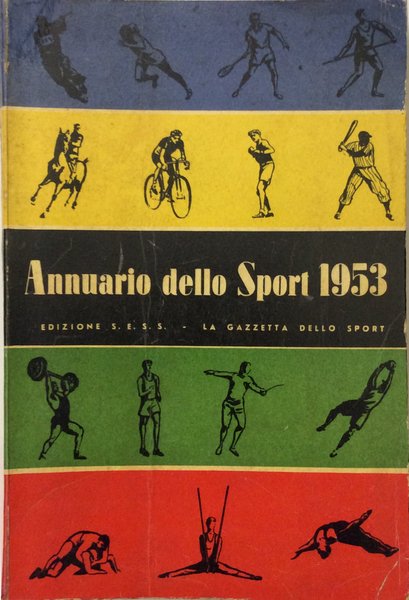 ANNUARIO DELLO SPORT 1953.
