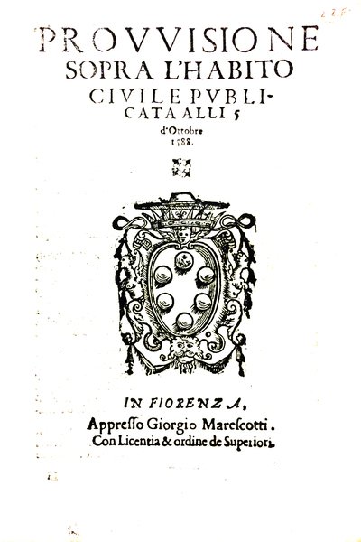PROVVISIONE SOPRA L'HABITO CIVILE PUBBLICATA ALLI 5 D'OTTOBRE 1588