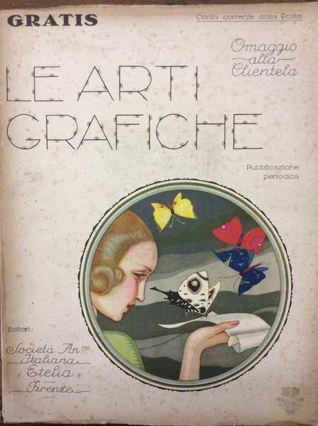 LE ARTI GRAFICHE. N. 1 - SETTEMBRE 1923 (ANNO I).