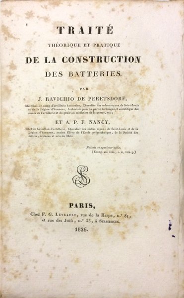 TRAITE' THEORIQUE ET PRATIQUE DE LA CONSTRUCTION DES BATTERIES.