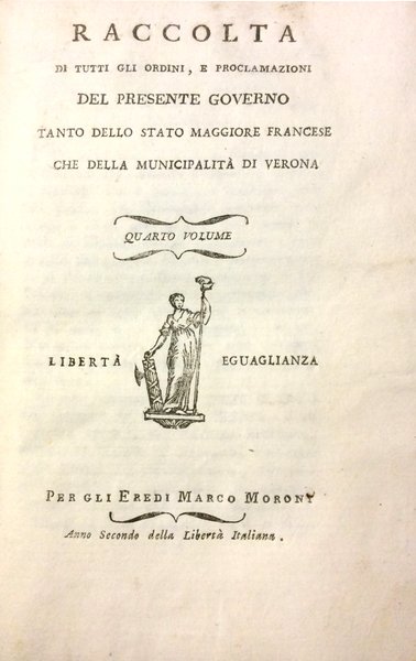 RACCOLTA DI TUTTI GLI ORDINI, E PROCLAMAZIONI DEL PRESENTE GOVERNO …