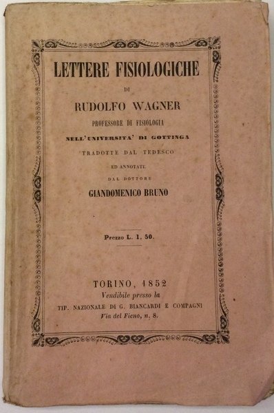 LETTERE FISIOLOGICHE. - Tradotte dal tedesco ed annotate dal Dr. …