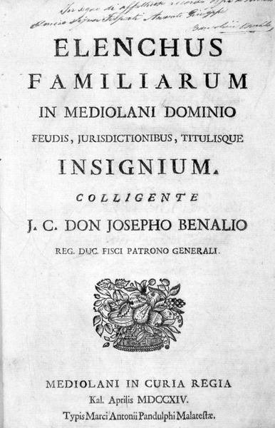 ELENCHUS FAMILIARUM IN MEDIOLANI DOMINIO. - Feudis, jurisdictionibus, titulisque insignium.