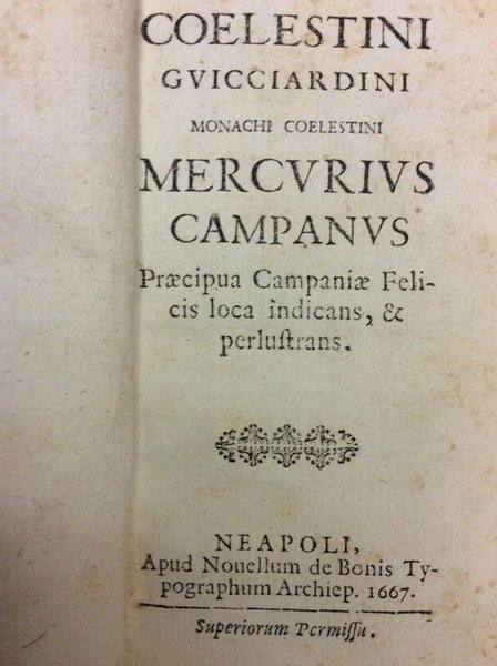 MERCURIUS CAMPANUS. - Praecipua Campaniae Felicis loca indicans, & perlustrans.