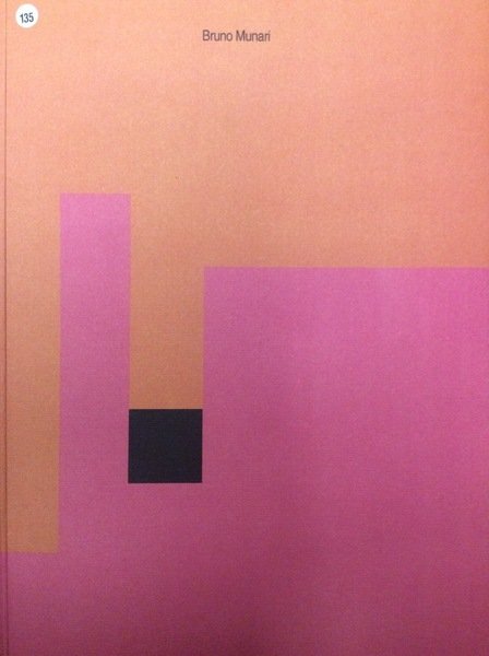 BRUNO MUNARI. - Valente Artecontemporanea - Finale Ligure. A cura …