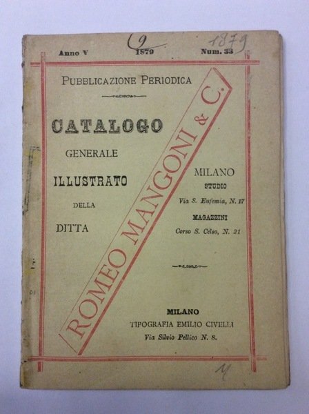 CATALOGO GENERALE ILLUSTRATO DELLA DITTA ROMEO MANGONI & C. - …