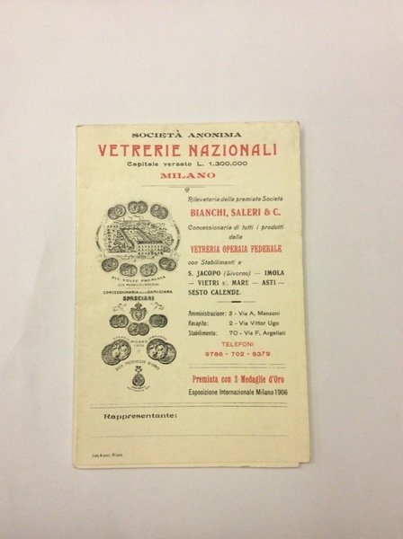 SOCIEA' ANONIMA VETRERIE NAZIONALI - MILANO. - Rilevataria delle premiate …