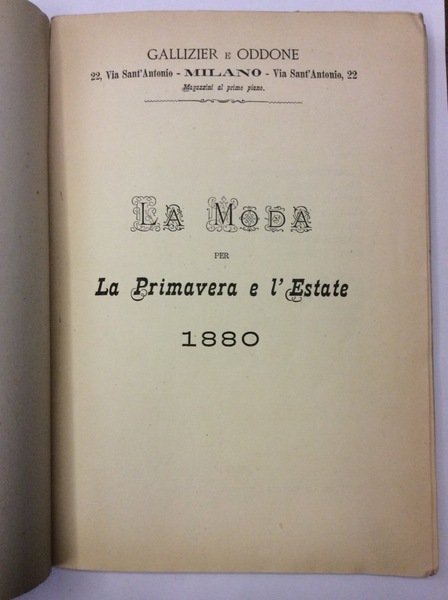 GALLIZIER E ODDONE - MILANO. - La moda per la …
