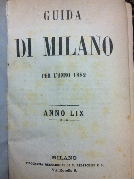 GUIDA DI MILANO PER L'ANNO 1882.