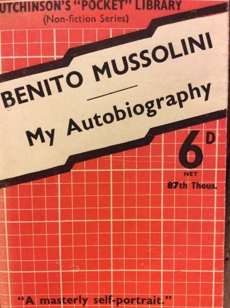 MY AUTOBIOGRAPHY. - Translated together with a Foreword by R. …