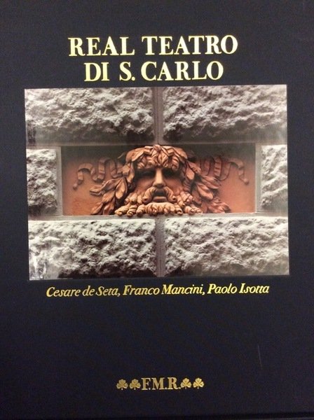REAL TEATRO DI S. CARLO. - Testi di Cesare De …