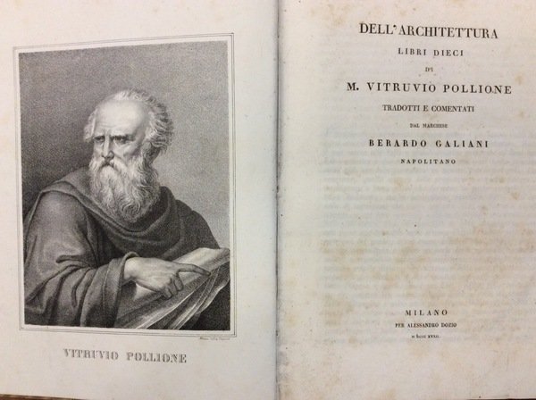 DELL'ARCHITETTURA LIBRI DIECI. - Tradotti e comentati dal Marchese Berardo …