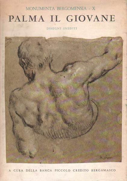 JACOPO PALMA IL GIOVANE. - Disegni inediti dell'Accademia Carrara di …
