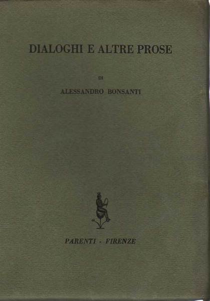 DIALOGHI E ALTRE PROSE.