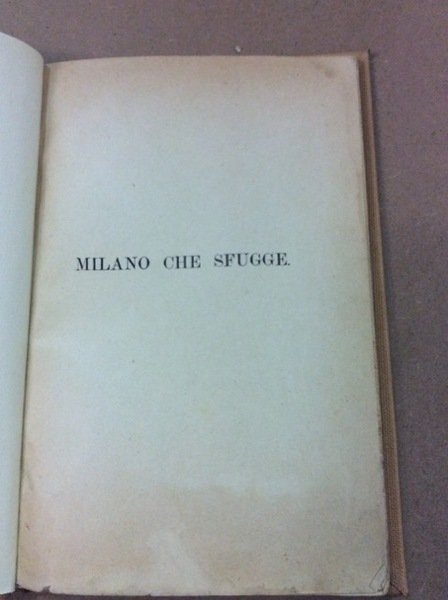 MILANO CHE SFUGGE.