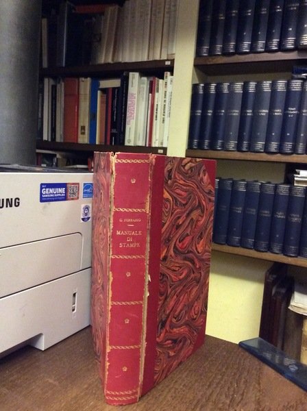 MANUALE DEL RACCOGLITORE E DEL NEGOZIANTE DI STAMPE. - Contenente …