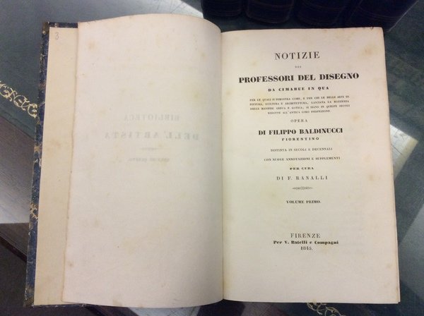 NOTIZIE DEI PROFESSORI DEL DISEGNO DA CIMABUE IN QUA. - …