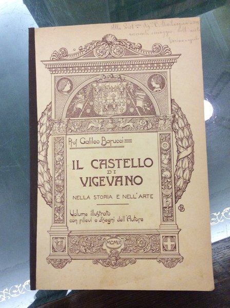 IL CASTELLO DI VIGEVANO NELLA STORIA E NELL'ARTE.