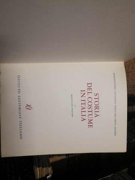 STORIA DEL COSTUME IN ITALIA.