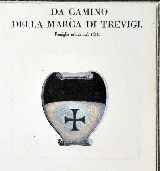 CAMINO (DA) DELLA MARCA DI TREVIGI. - Famiglie celebri italiane.