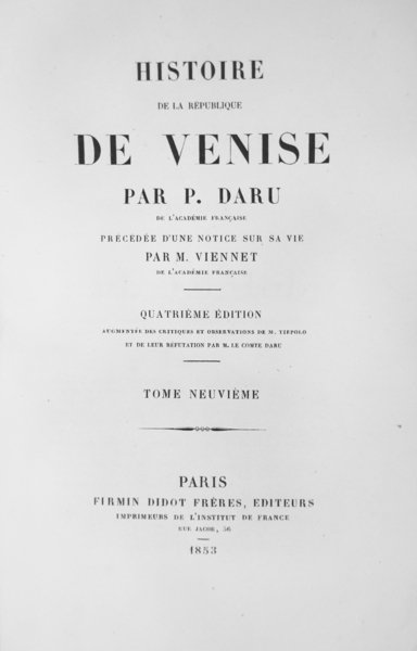 HISTOIRE DE LA REPUBLIQUE DE VENISE. - Quatrieme édition augmentée …